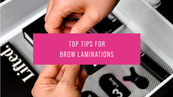 Top Tips for Brow Lamination