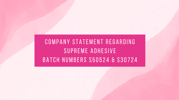 Company Statement Regarding Supreme Adhesive – Batch Numbers S50524 and S30724