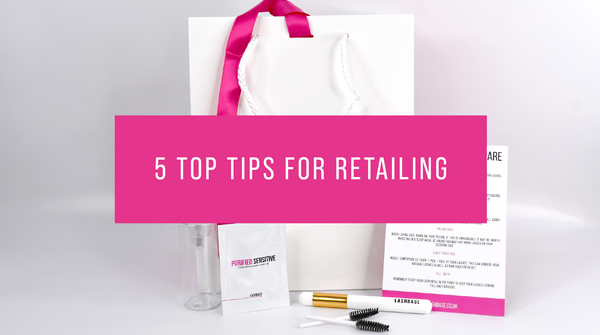 5 TOP TIPS FOR RETAILING