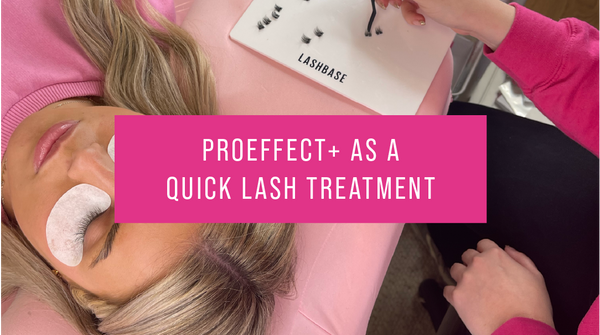 PROeffect+ as a quick lash treatment