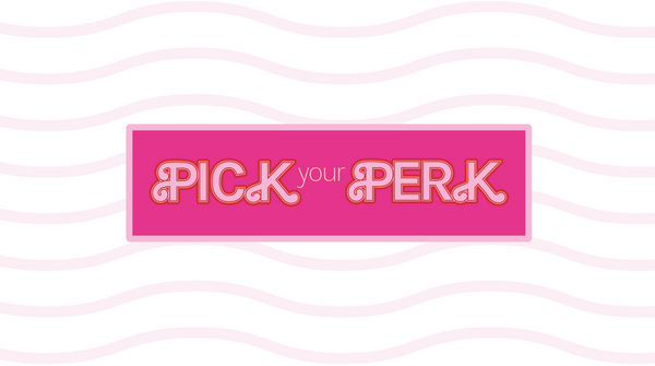 Pick Your Perk